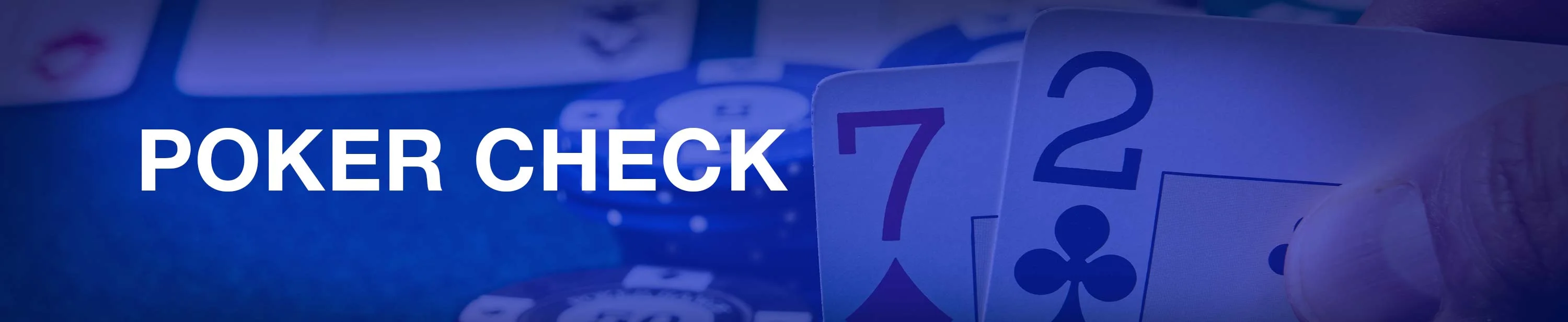 Poker Check