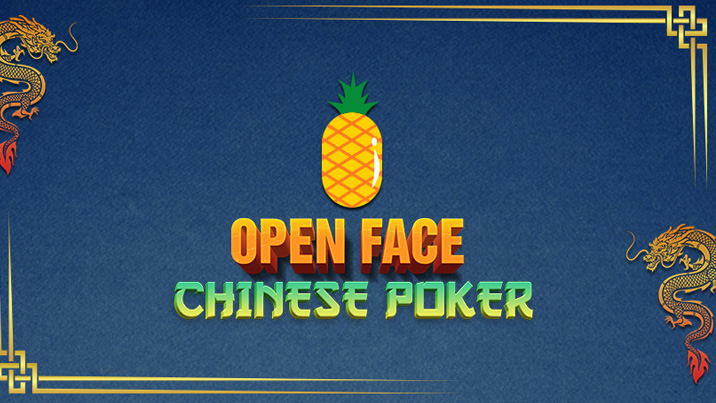Open Face Chinese Poker Pineapple Strategy